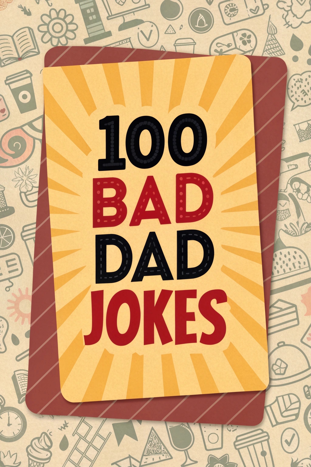 Bad Dad Jokes