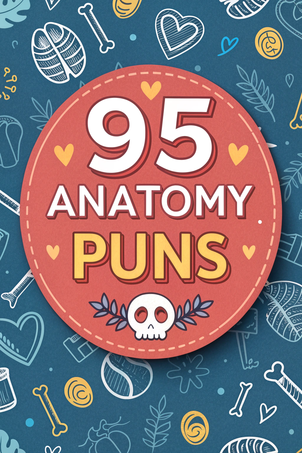Anatomy Puns