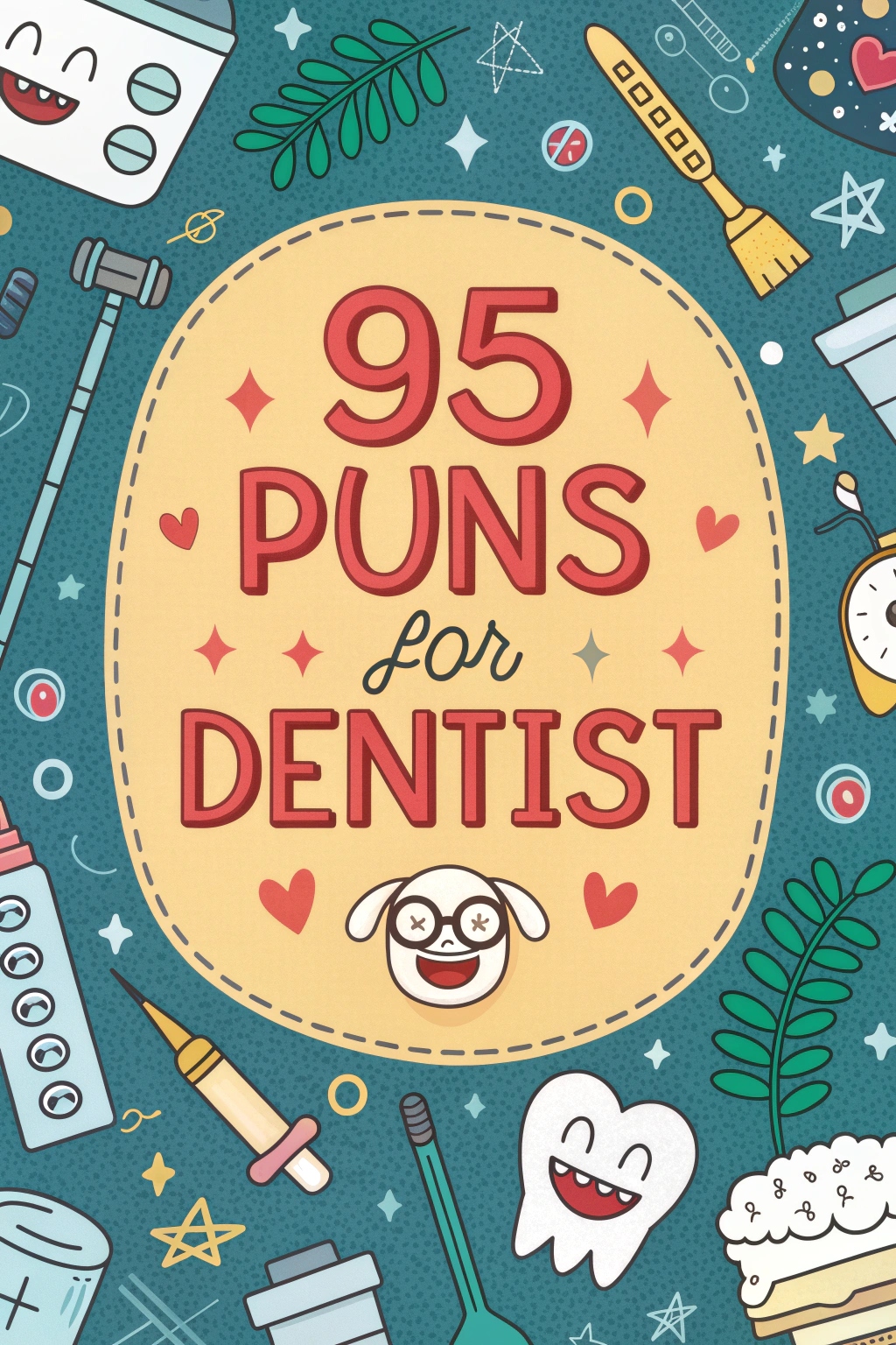 Puns for Dentist