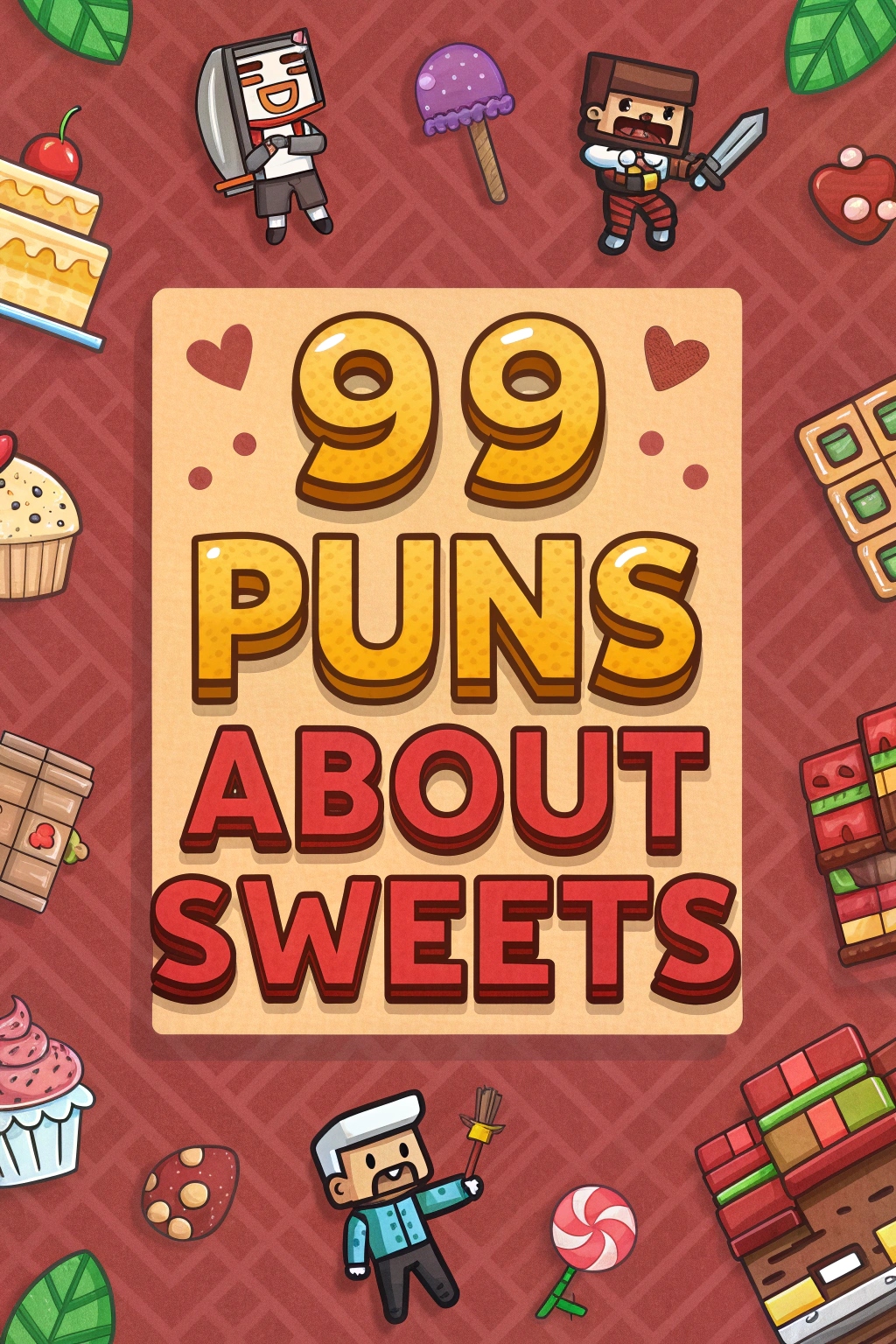 Puns About Sweets